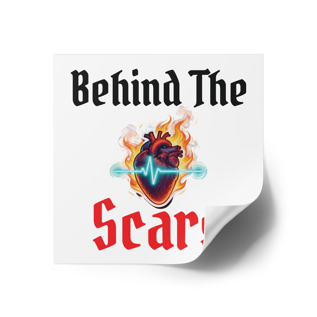 Square Sticker — "Behind The Scars" Heartbeat Flame Design (Indoor/Outdoor)
